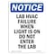 Signmission OSHA Notice, 7" Height, Lab HVAC Failure When Light Is Sign, 7" X 5", Portrait OS-NS-D-57-V-13918 - alternate 1
